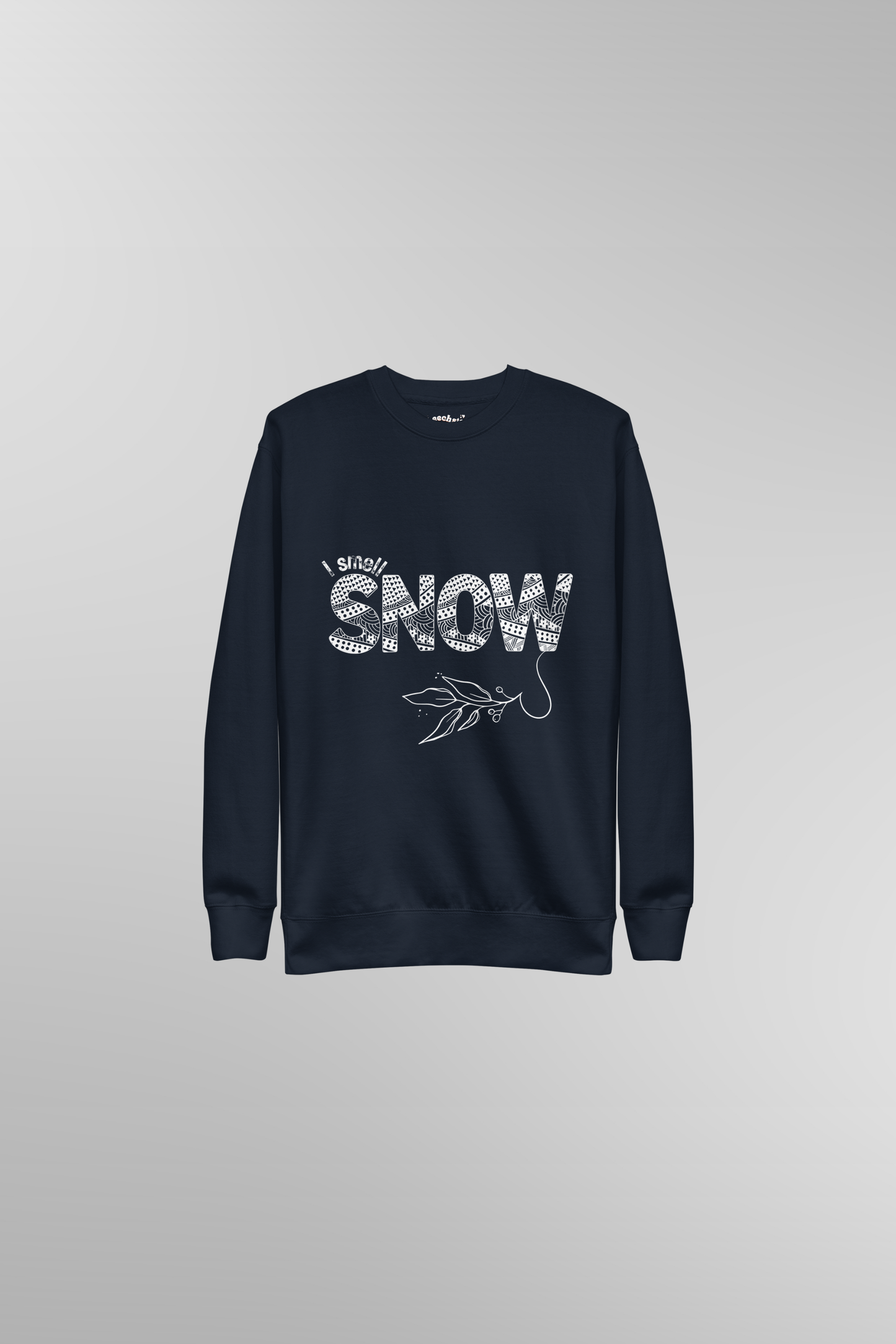I Smell Snow Sweatshirt