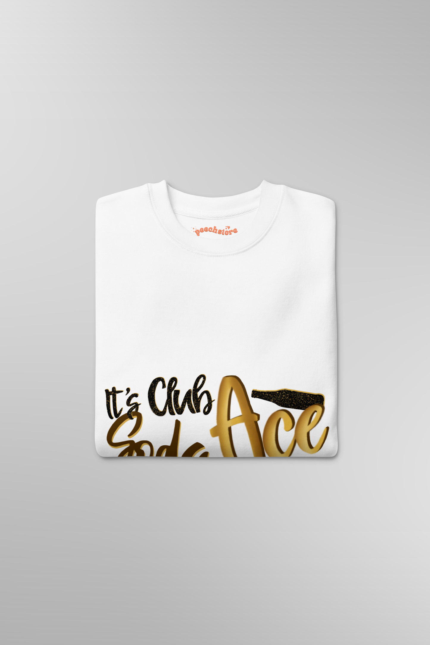 It's Club Soda, Ace Sweatshirt