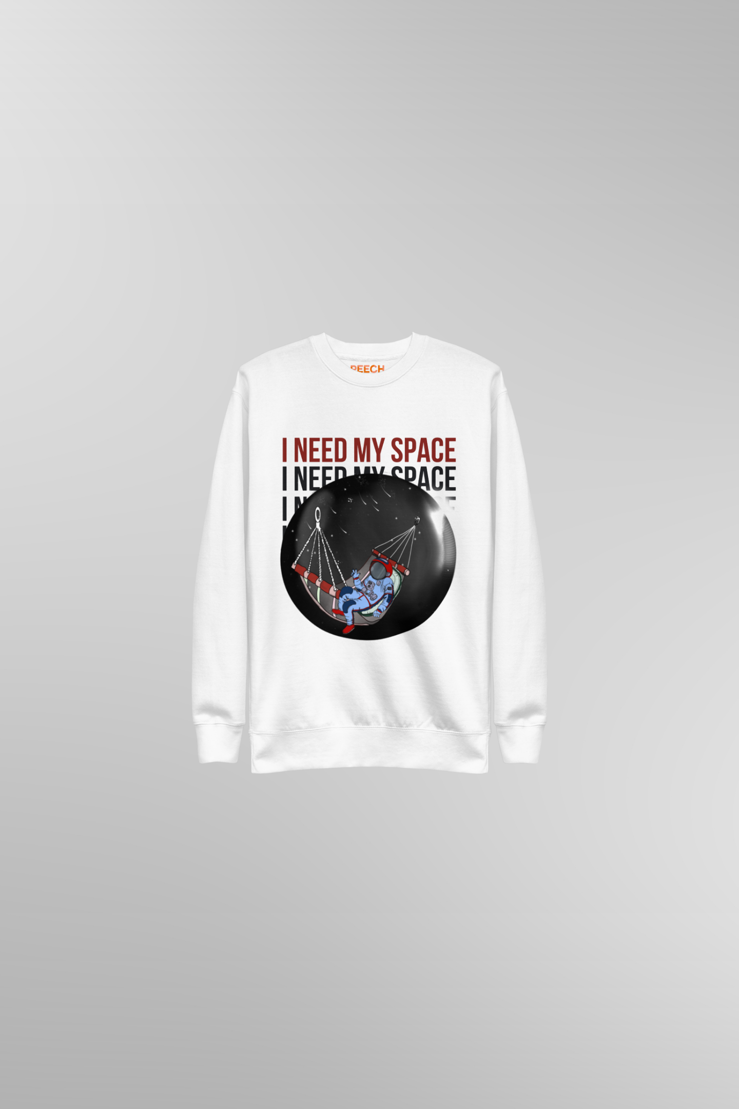 I need my space sweatshirt hotsell